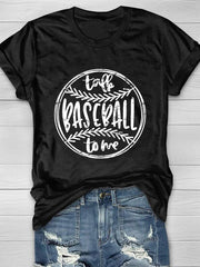 Talk Baseball To Me T-Shirt 2023-03-14 InsStreet