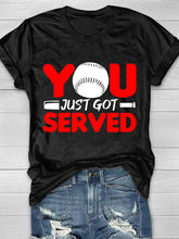 You Just Got Served T-Shirt Ins street