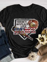 There's No Place Like Home Baseball Print Short Sleeve T-shirt 2023-03-14 InsStreet
