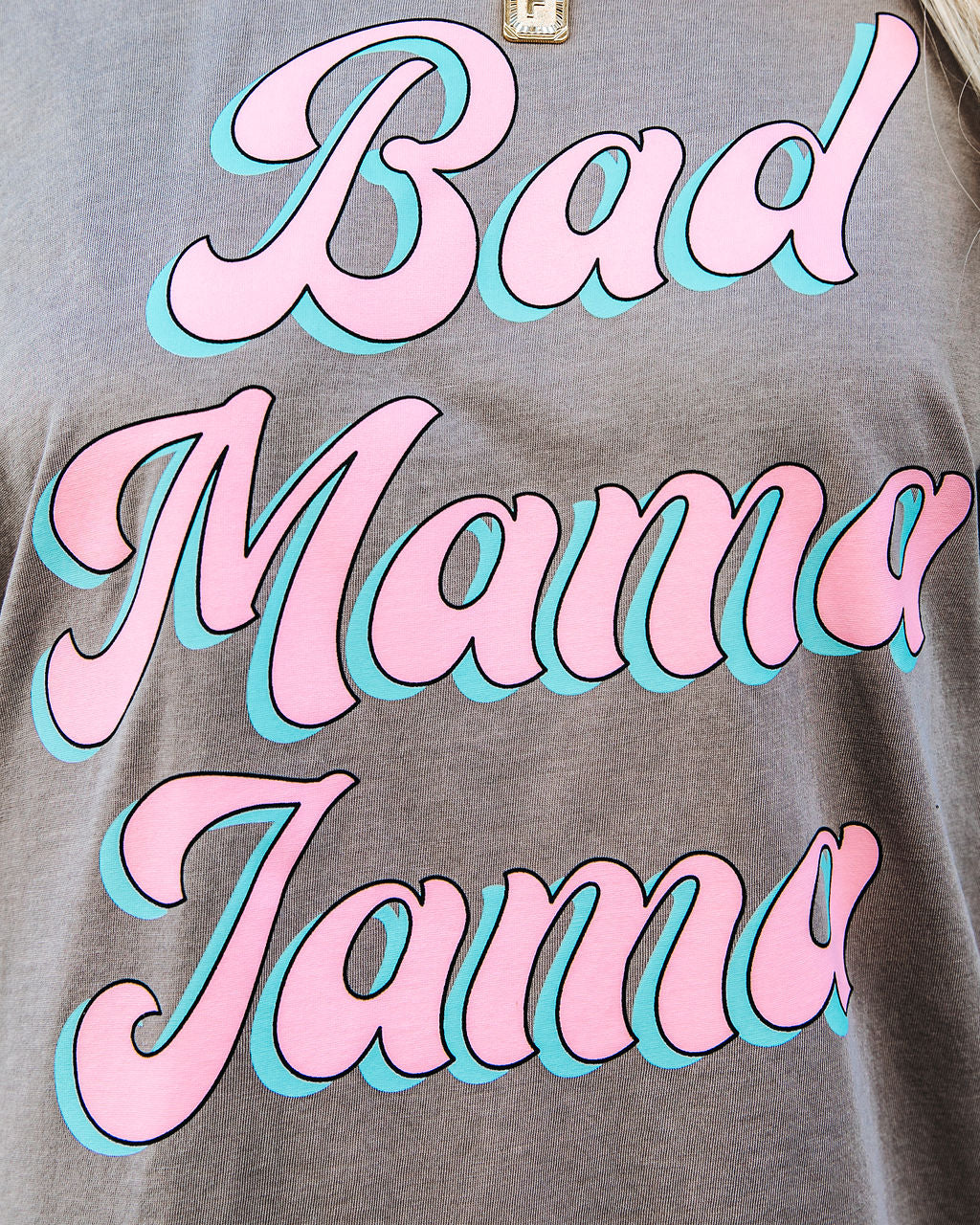 Bad Mama Jama Cotton Tee InsStreet