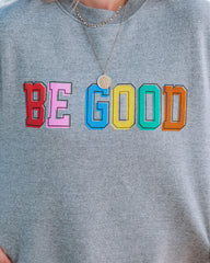 Be Good Cotton Blend Sweatshirt - FINAL SALE InsStreet