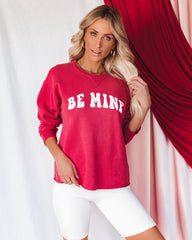 Be Mine Premium Cotton Blend Sweatshirt - FINAL SALE InsStreet