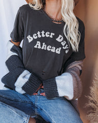 Better Days Ahead Distressed Cotton Tee - FINAL SALE InsStreet