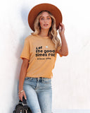 Let The Good Times Roll Cotton Blend Tee Ins Street