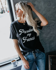 Pardon My French Tee Ins Street