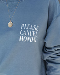 Please Cancel Monday Cotton Blend Sweatshirt Ins Street