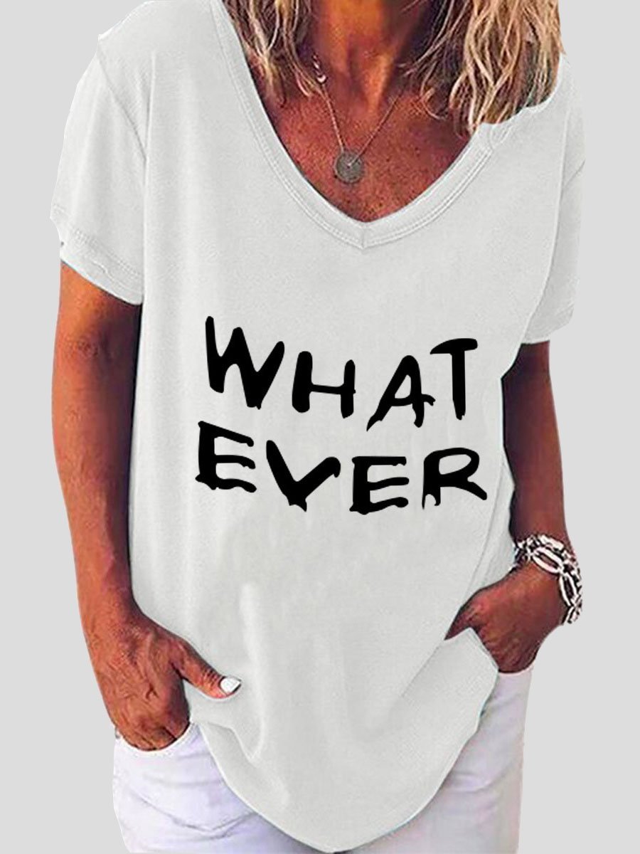 Whatever Letter Print Short Sleeve V-neck T-shirt Ins Street